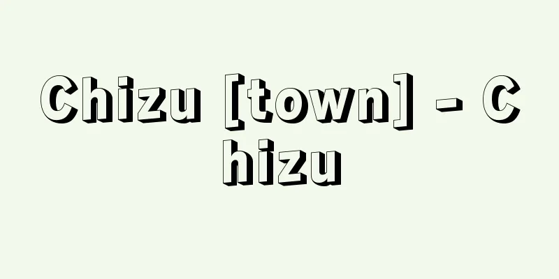 Chizu [town] - Chizu