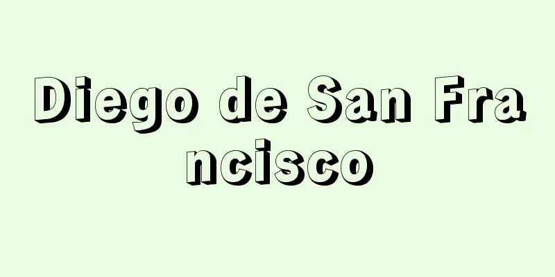 Diego de San Francisco
