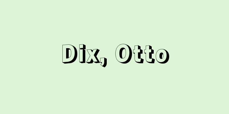Dix, Otto