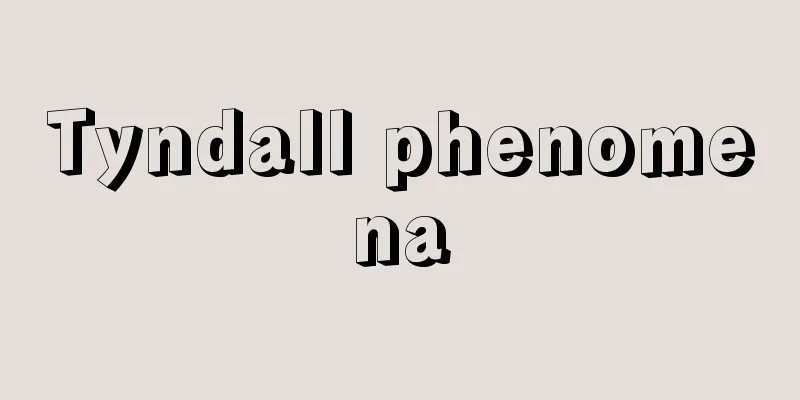 Tyndall phenomena
