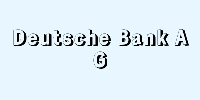 Deutsche Bank AG