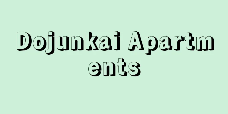 Dojunkai Apartments