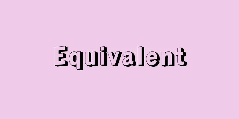 Equivalent