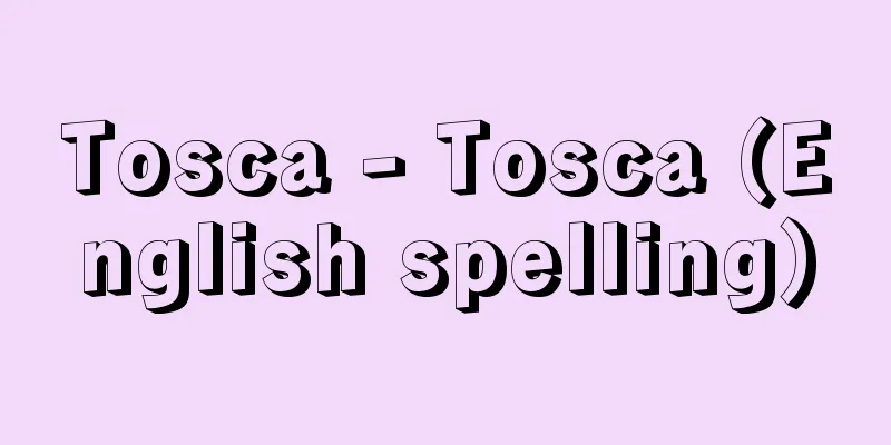 Tosca - Tosca (English spelling)