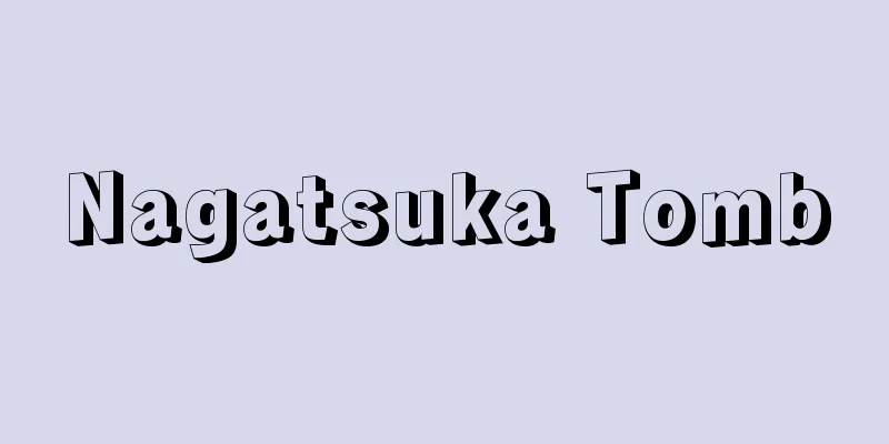 Nagatsuka Tomb