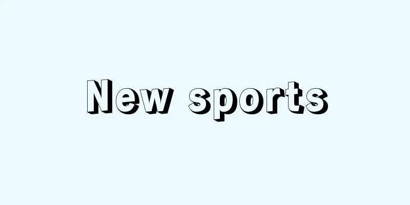 New sports