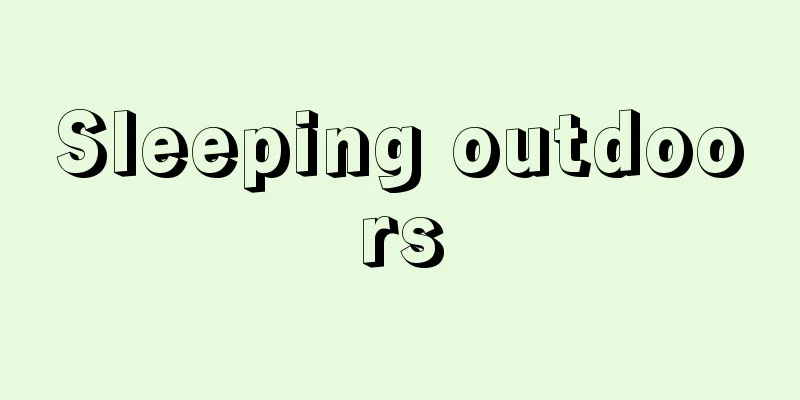 Sleeping outdoors