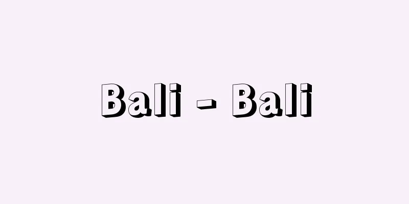 Bali - Bali
