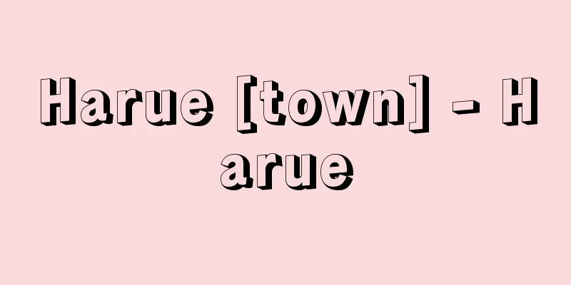 Harue [town] - Harue