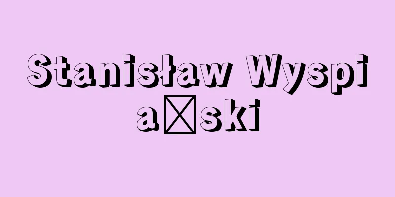 Stanisław Wyspiaṅski