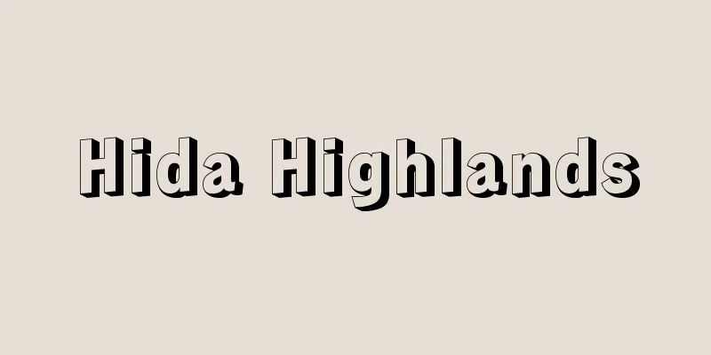 Hida Highlands