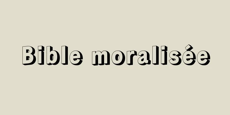 Bible moralisée
