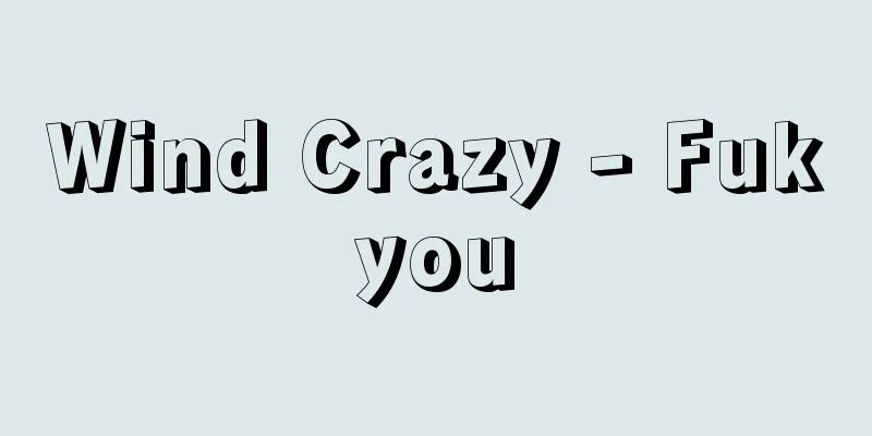 Wind Crazy - Fukyou