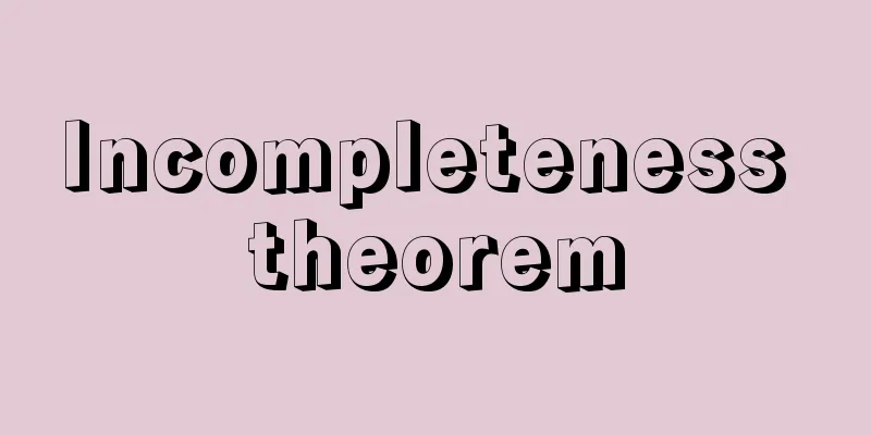 Incompleteness theorem