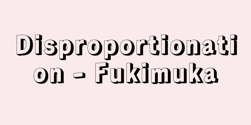 Disproportionation - Fukimuka