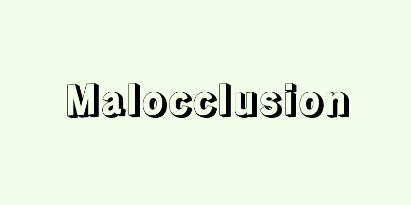 Malocclusion