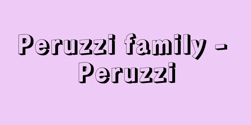 Peruzzi family - Peruzzi