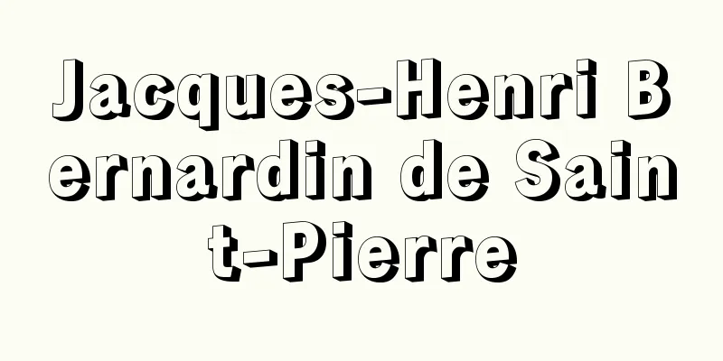Jacques-Henri Bernardin de Saint-Pierre