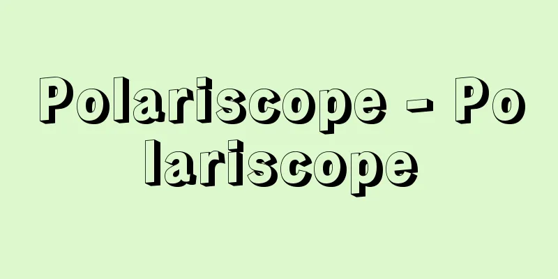 Polariscope - Polariscope