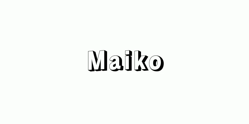 Maiko