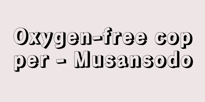 Oxygen-free copper - Musansodo