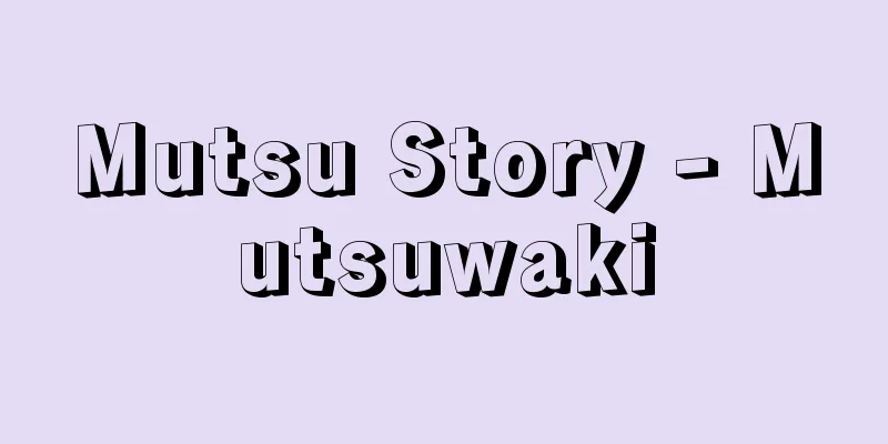 Mutsu Story - Mutsuwaki