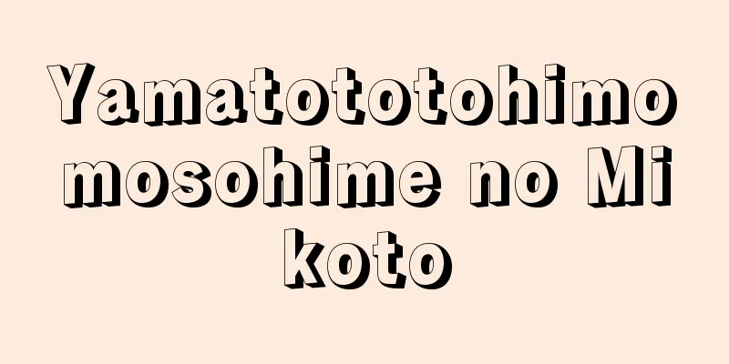 Yamatototohimomosohime no Mikoto