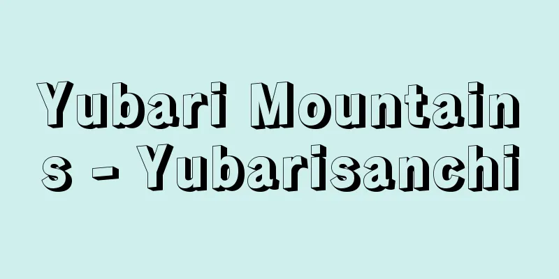 Yubari Mountains - Yubarisanchi