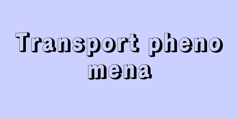 Transport phenomena