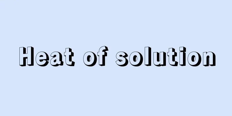 Heat of solution