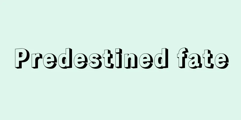 Predestined fate