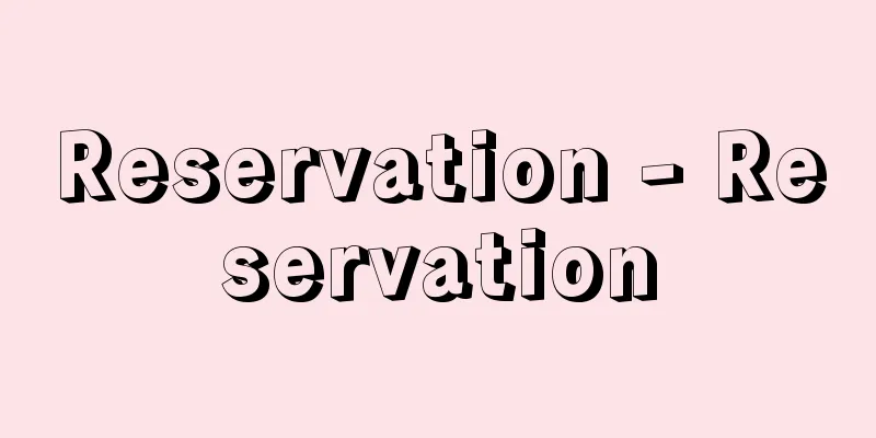 Reservation - Reservation