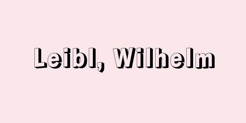 Leibl, Wilhelm
