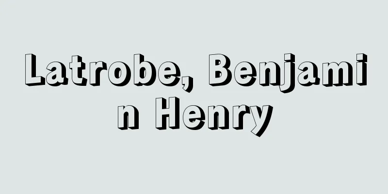 Latrobe, Benjamin Henry