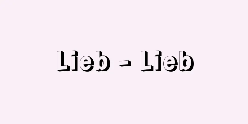 Lieb - Lieb