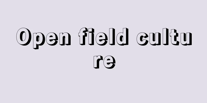 Open field culture