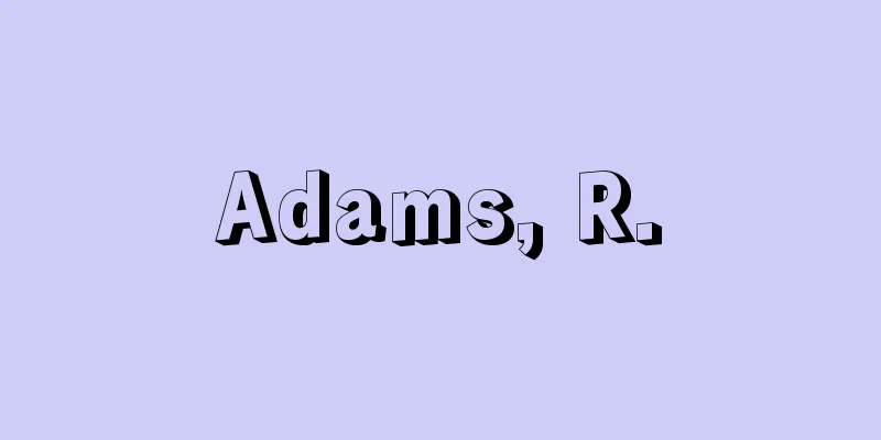 Adams, R.
