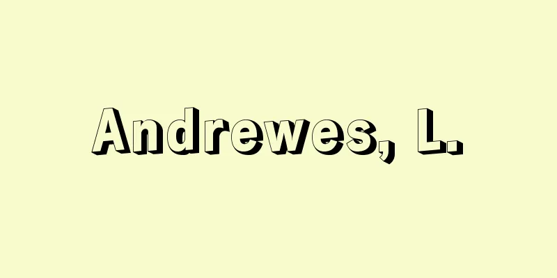 Andrewes, L.