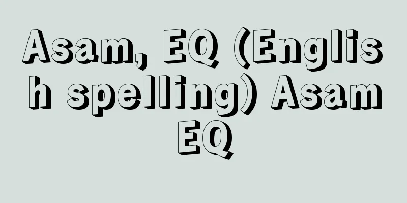 Asam, EQ (English spelling) AsamEQ