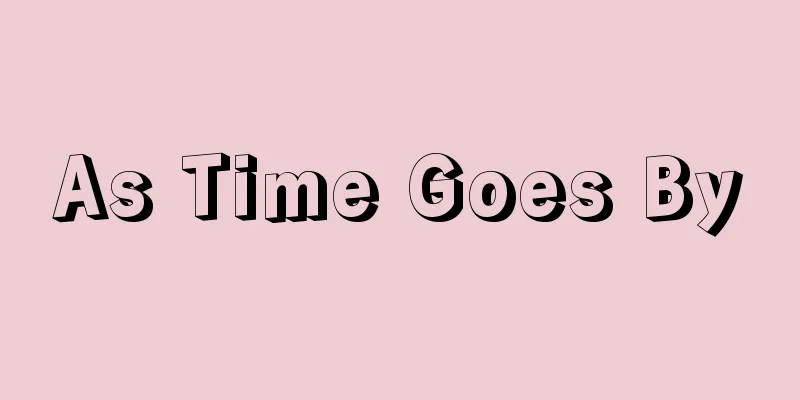 As Time Goes By