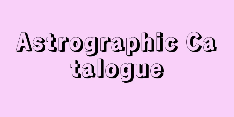 Astrographic Catalogue