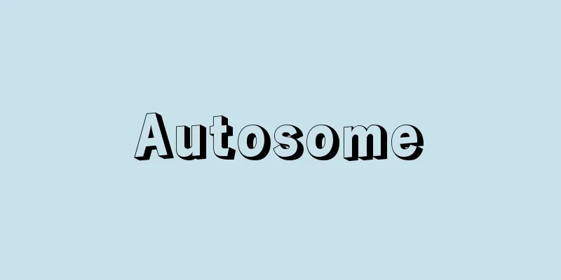 Autosome