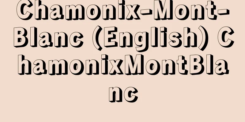 Chamonix-Mont-Blanc (English) ChamonixMontBlanc