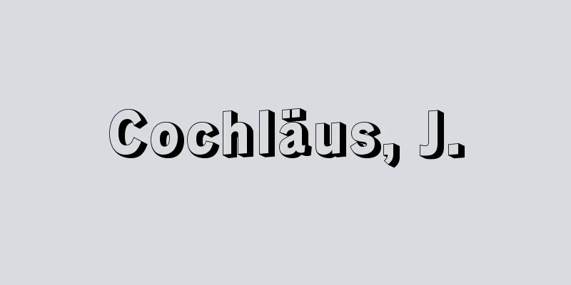 Cochläus, J.