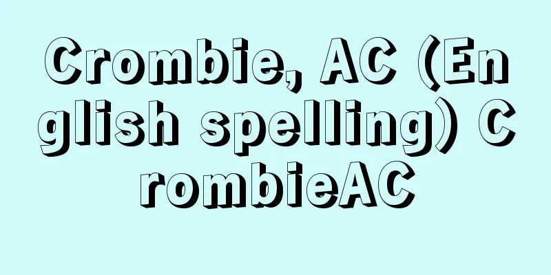 Crombie, AC (English spelling) CrombieAC