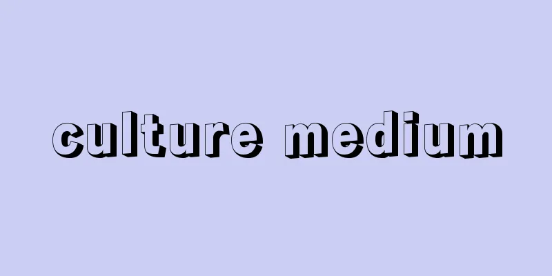 culture medium