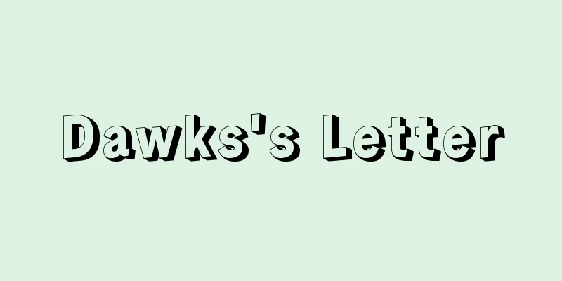 Dawks's Letter