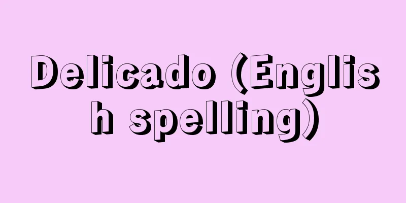 Delicado (English spelling)