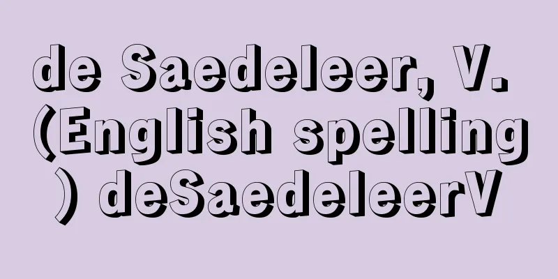 de Saedeleer, V. (English spelling) deSaedeleerV