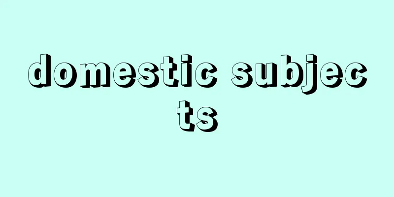 domestic subjects